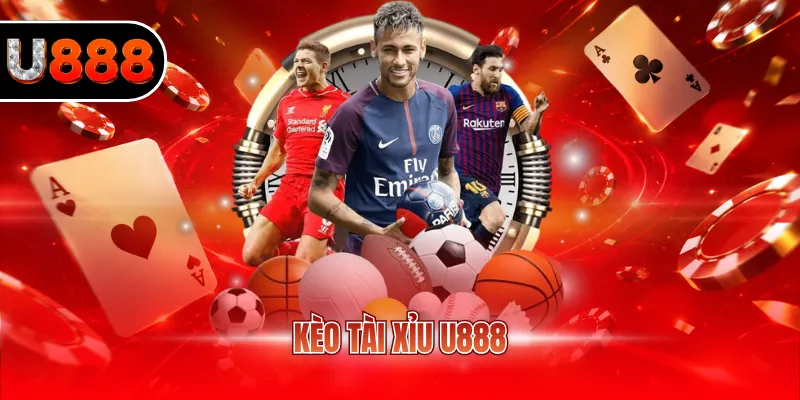 Kèo tài xỉu U888