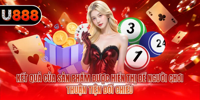 Kết quả của sản phẩm được hiển thị để người chơi thuận tiện đối chiếu