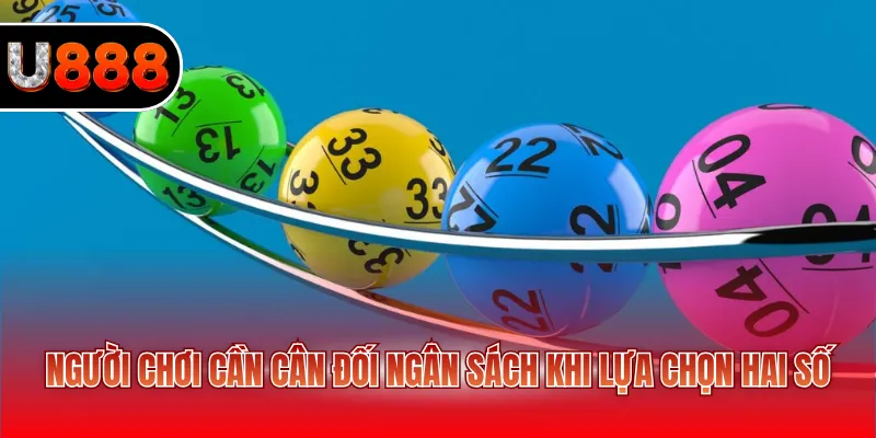 Người chơi cần cân đối ngân sách khi lựa chọn hai số