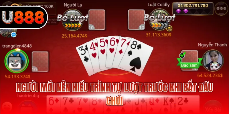 Cách Chơi Sâm Tại U888 - Hướng Dẫn Mẹo Hay Cùng Cao Thủ 3 Người mới nên hiểu trình tự lượt trước khi bắt đầu chơi